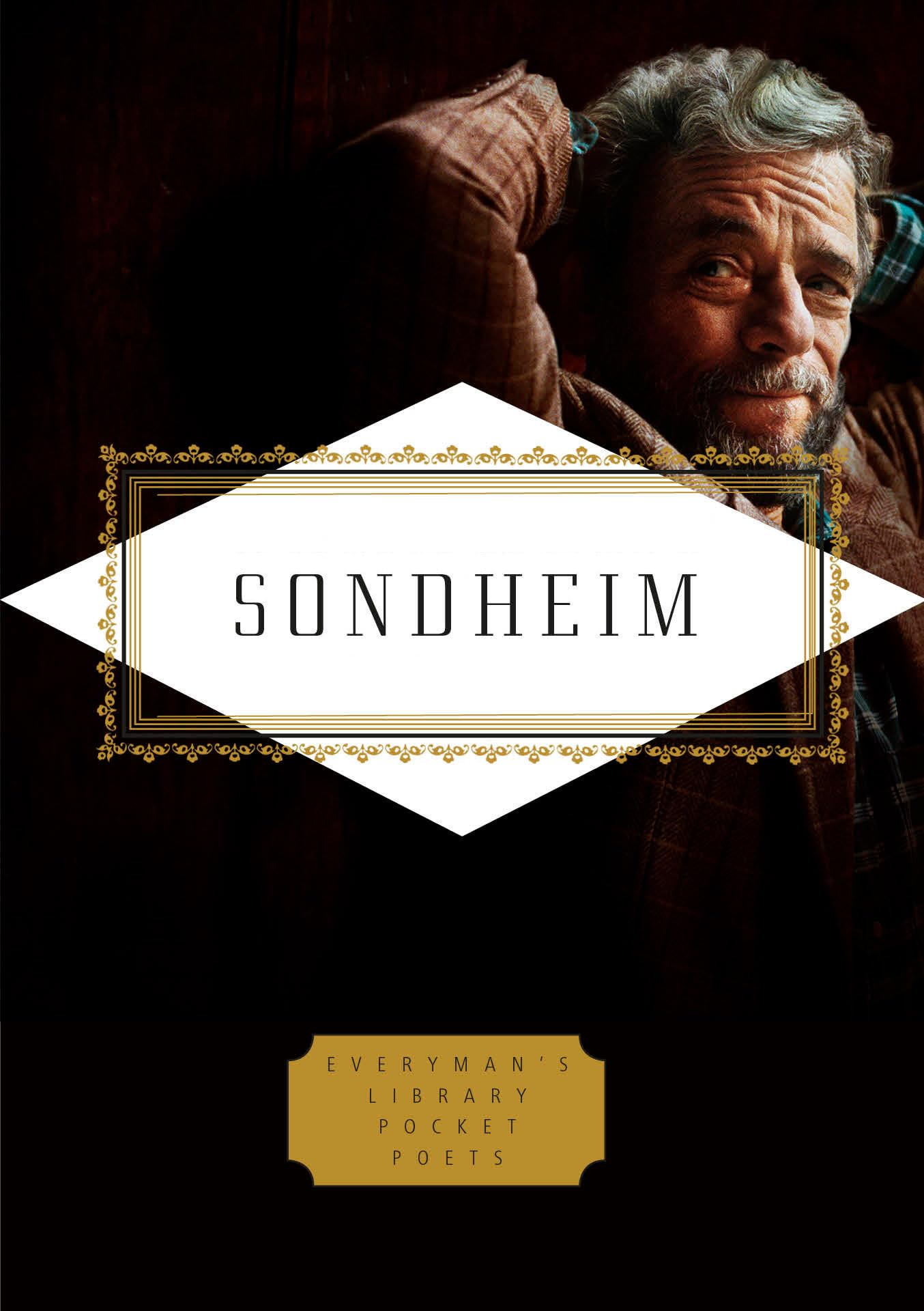 Sondheim: Lyrics: Edited by Peter Gethers with Russell Perreault (Everyman's Library Pocket Poets Series),New