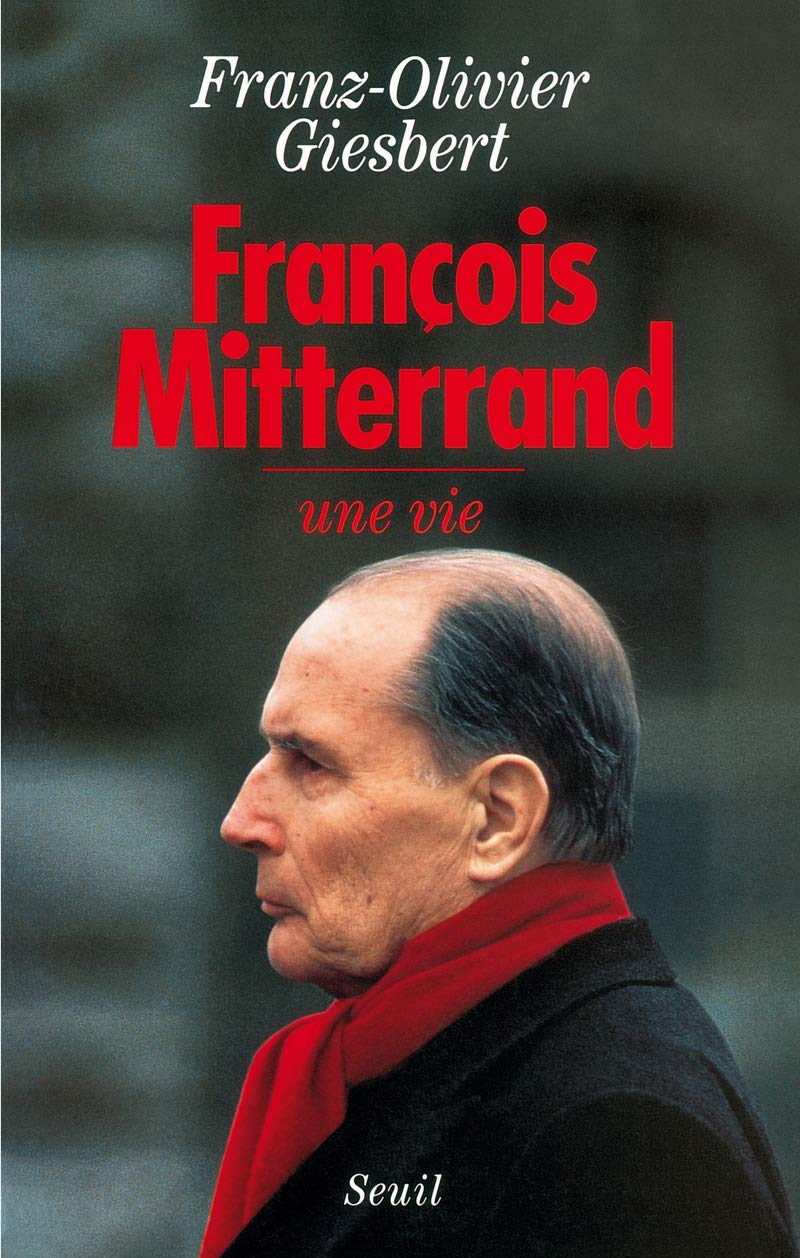 Franois Mitterrand, une vie,Used