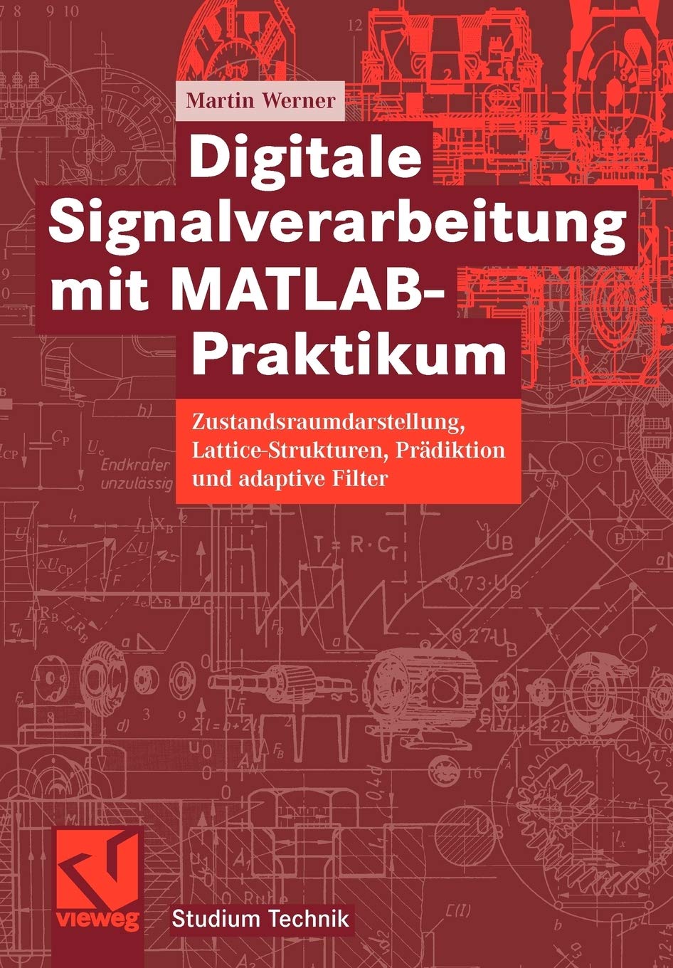 Digitale Signalverarbeitung mit MATLABPraktikum: Zustandsraumdarstellung, LatticeStrukturen, Prdiktion und adaptive Filter (St,Used