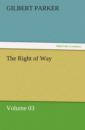 The Right of Way  Volume 03,Used