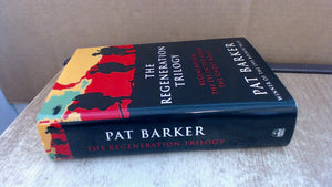The Regeneration Trilogy : Regeneration; The Eye in the Door; The Ghost Road,Used