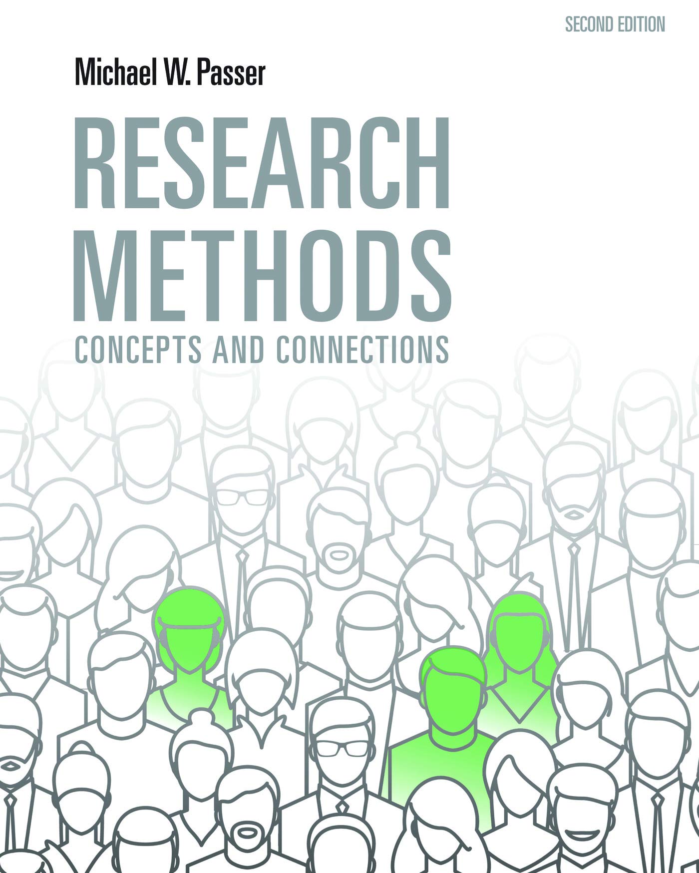 Research Methods: Concepts and Connections,Used
