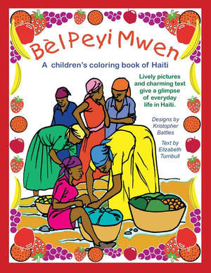 Bl Peyi Mwen  My Beautiful Country: A children's coloring book of Haiti,Used