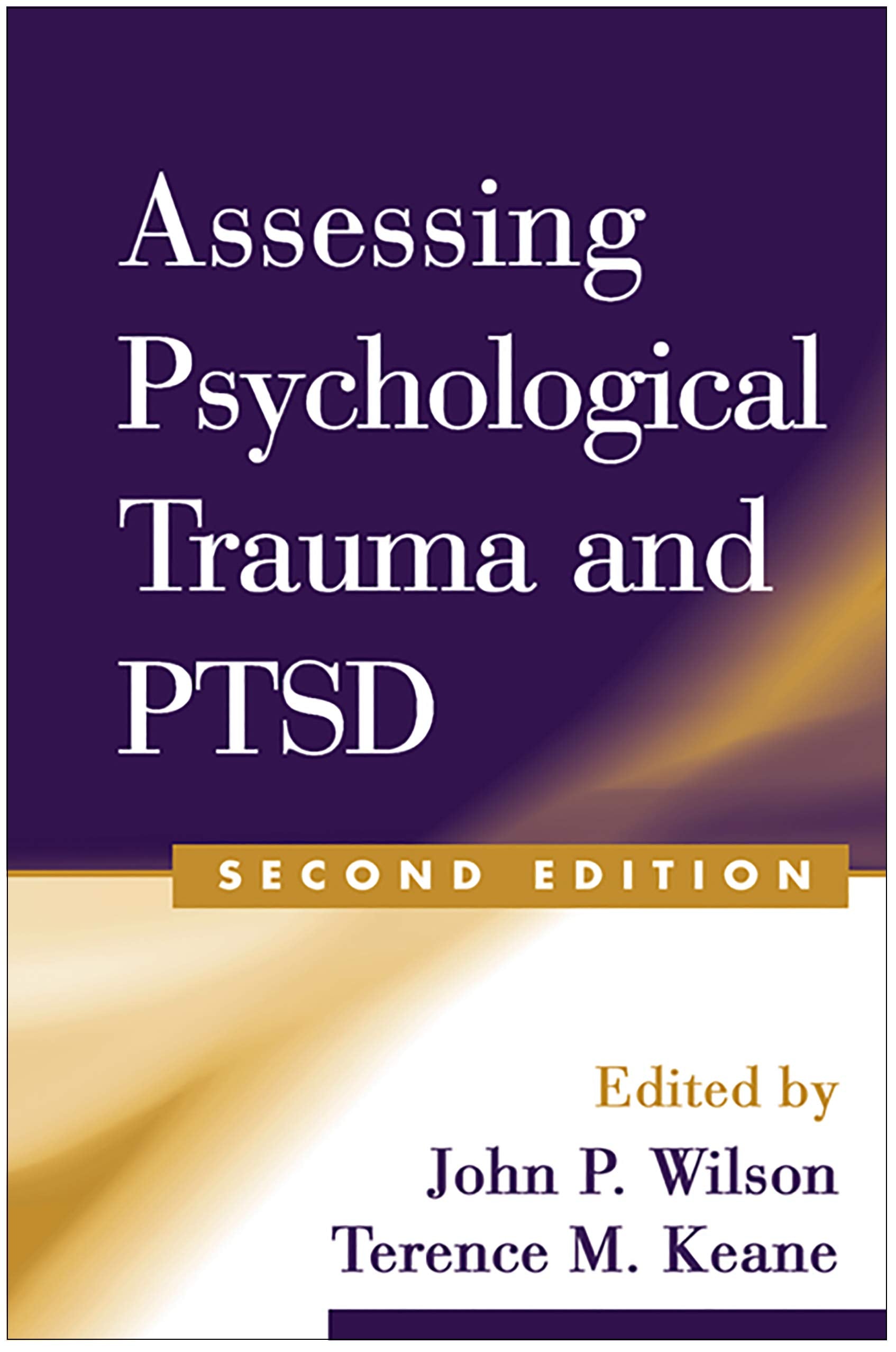 Assessing Psychological Trauma And Ptsd