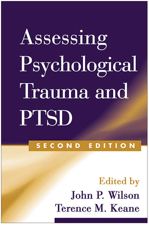Assessing Psychological Trauma And Ptsd
