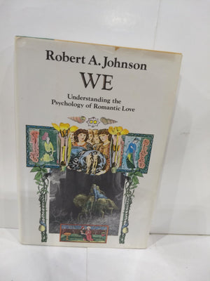 We, understanding the psychology of romantic love,New