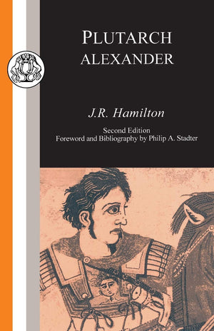 Plutarch: Alexander (Classic Commentaries),Used