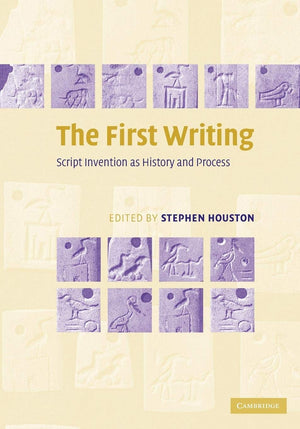 The First Writing: Script Invention as History and Process,Used