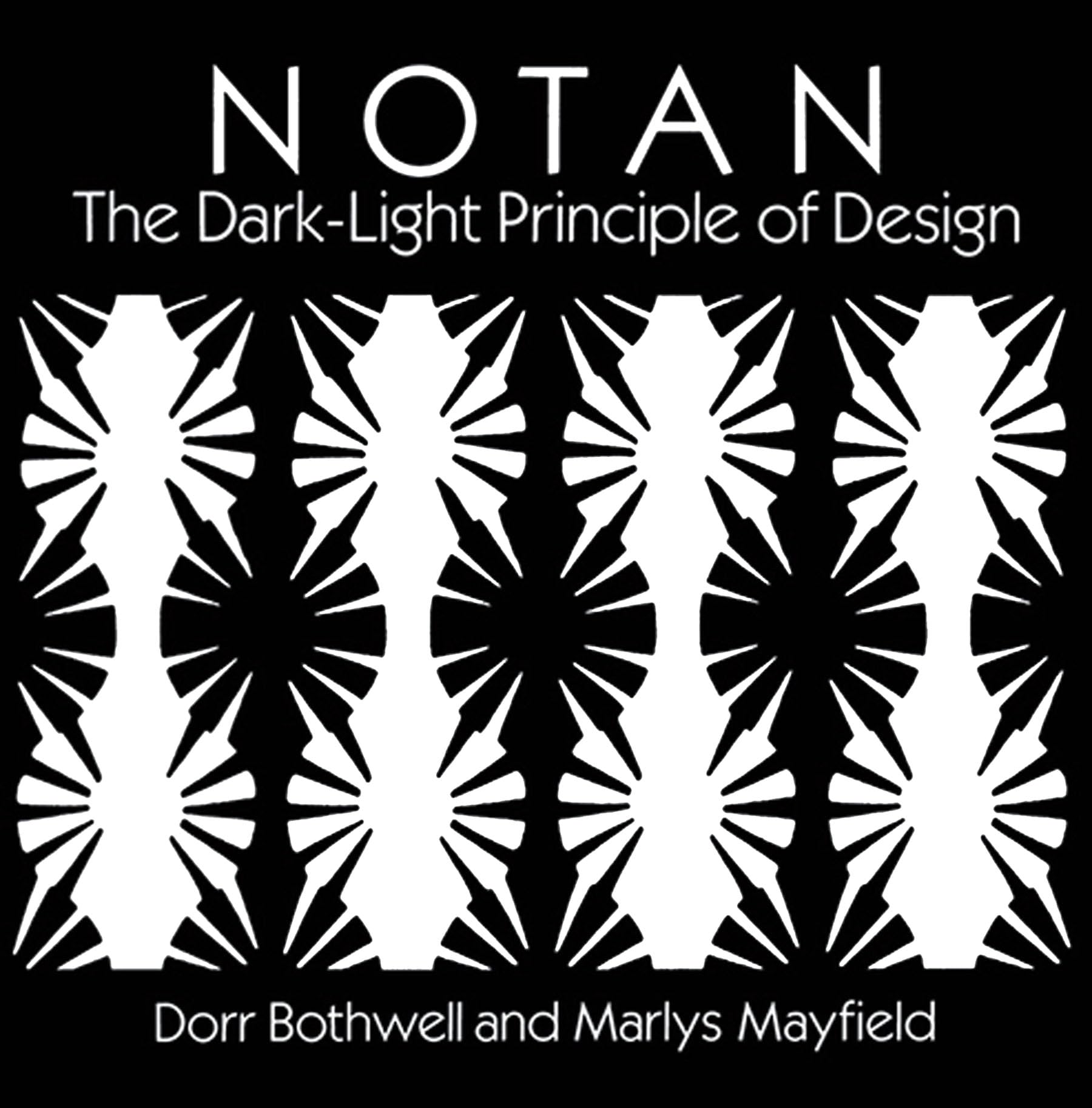 Notan: The DarkLight Principle of Design (Dover Art Instruction),Used