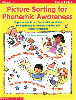 Picture Sorting for Phonemic Awareness: Reproducible Picture Cards with HandsOn Sorting Games & Activities That Get Kids Ready ,Used