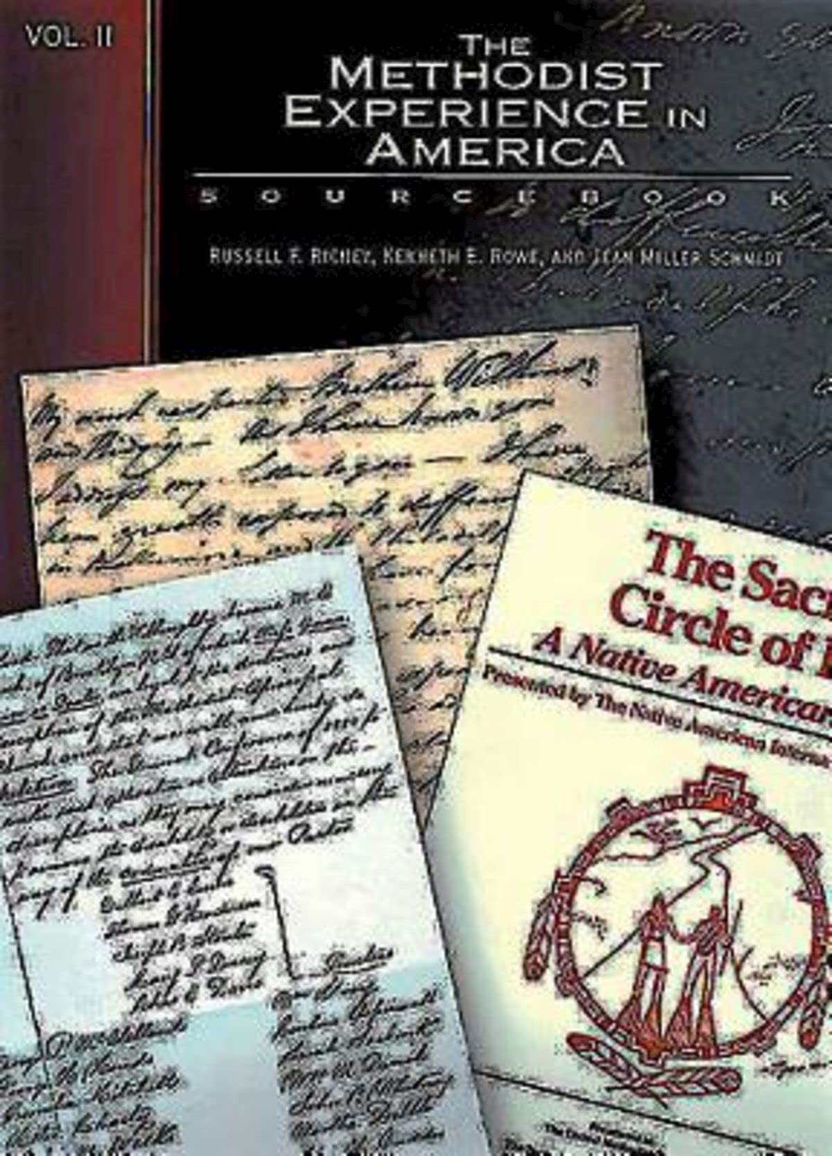 The Methodist Experience in America Volume II: Sourcebook,Used