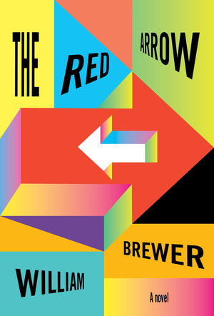 The Red Arrow: A Novel-new