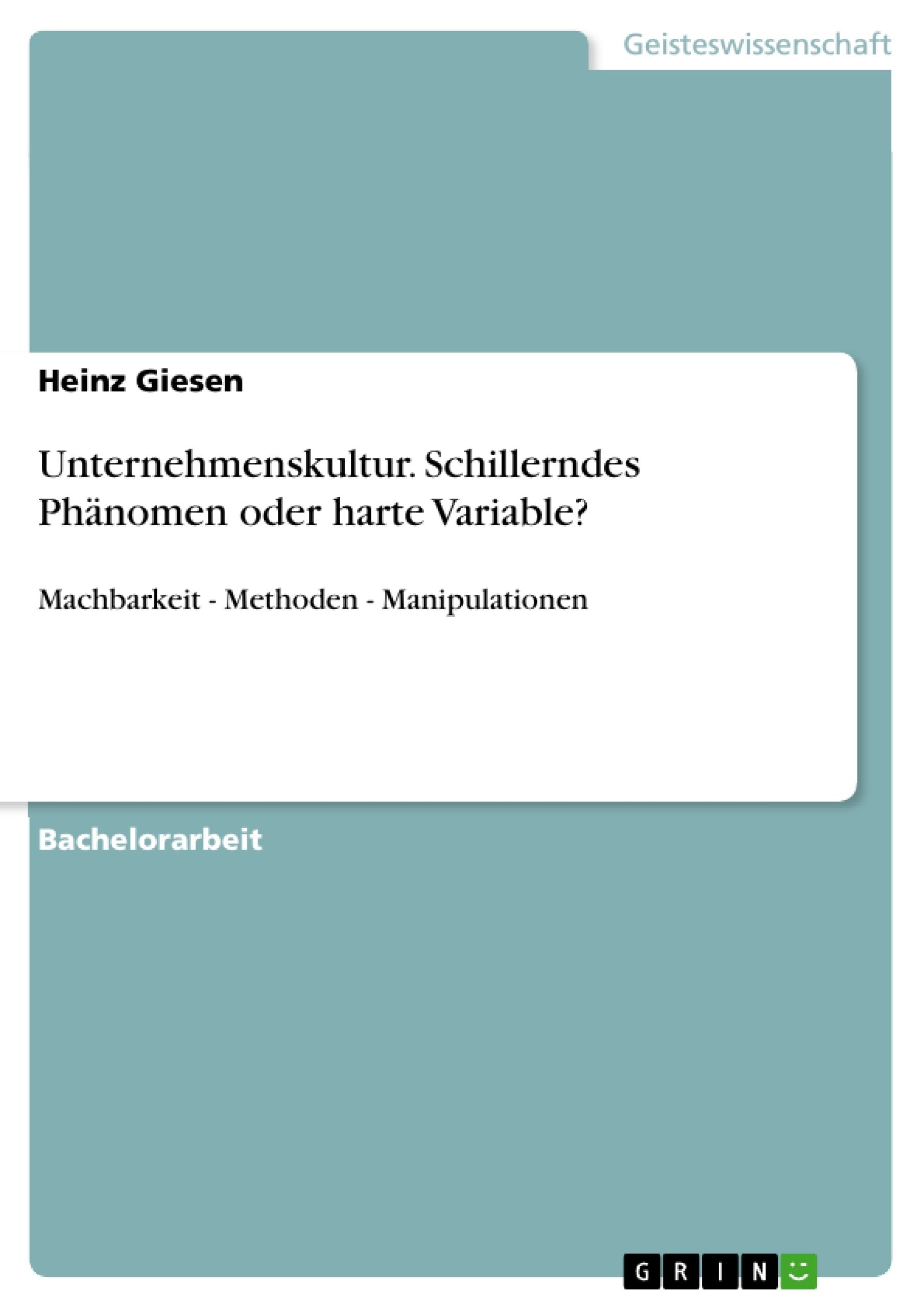Unternehmenskultur. Schillerndes Phnomen Oder Harte Variable? (German Edition),Used