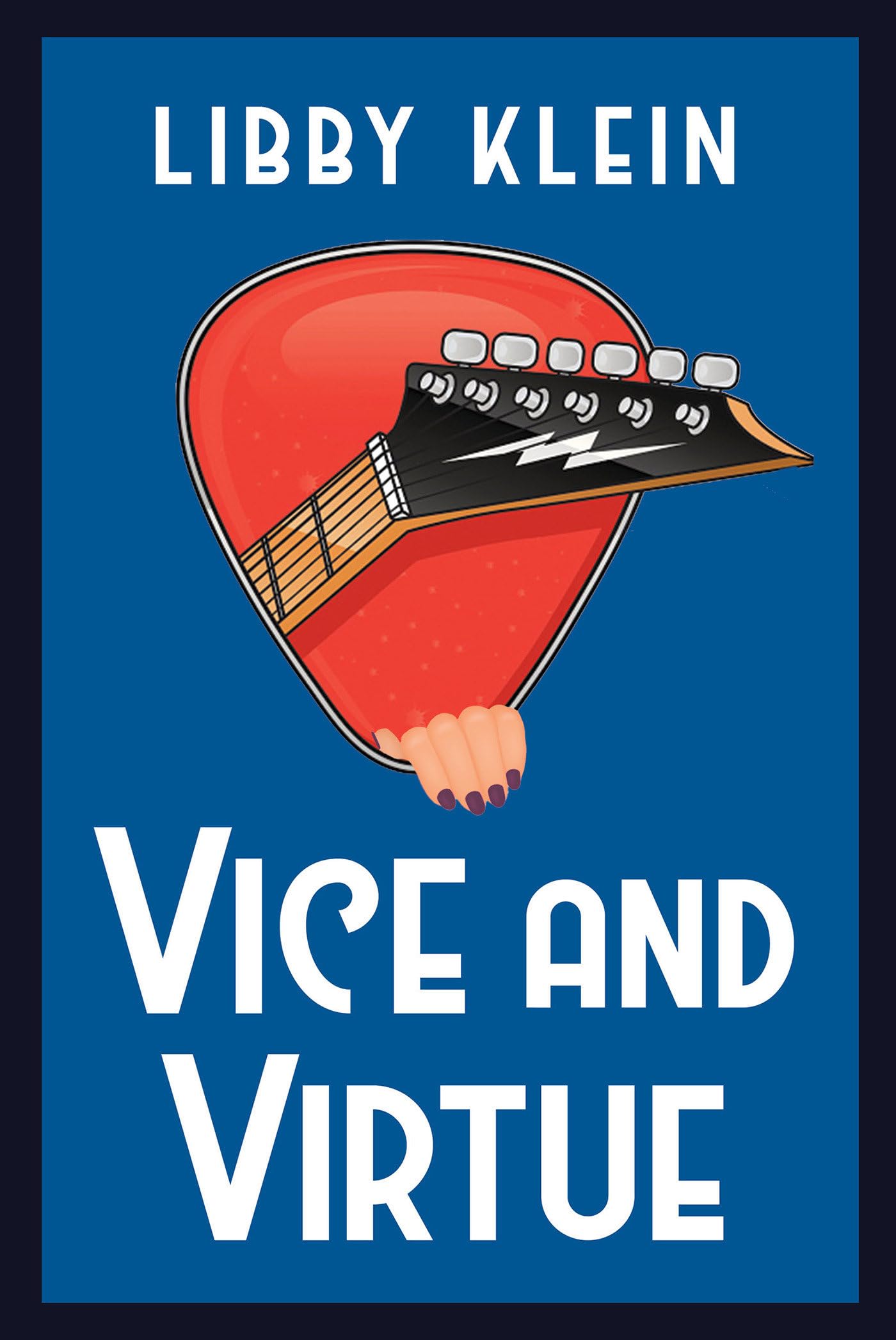 Vice And Virtue (A Layla Virtue Mystery)