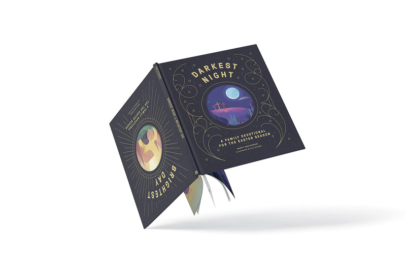 Darkest Night Brightest Day: A Family Devotional for the Easter Season,Used