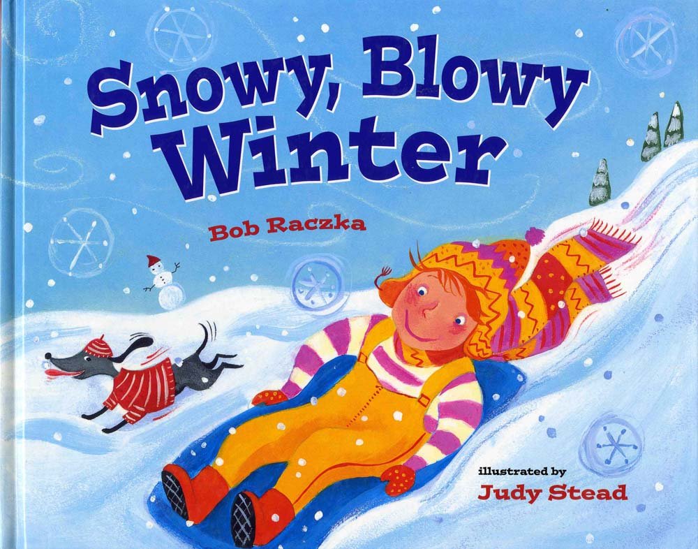 Snowy, Blowy Winter,New