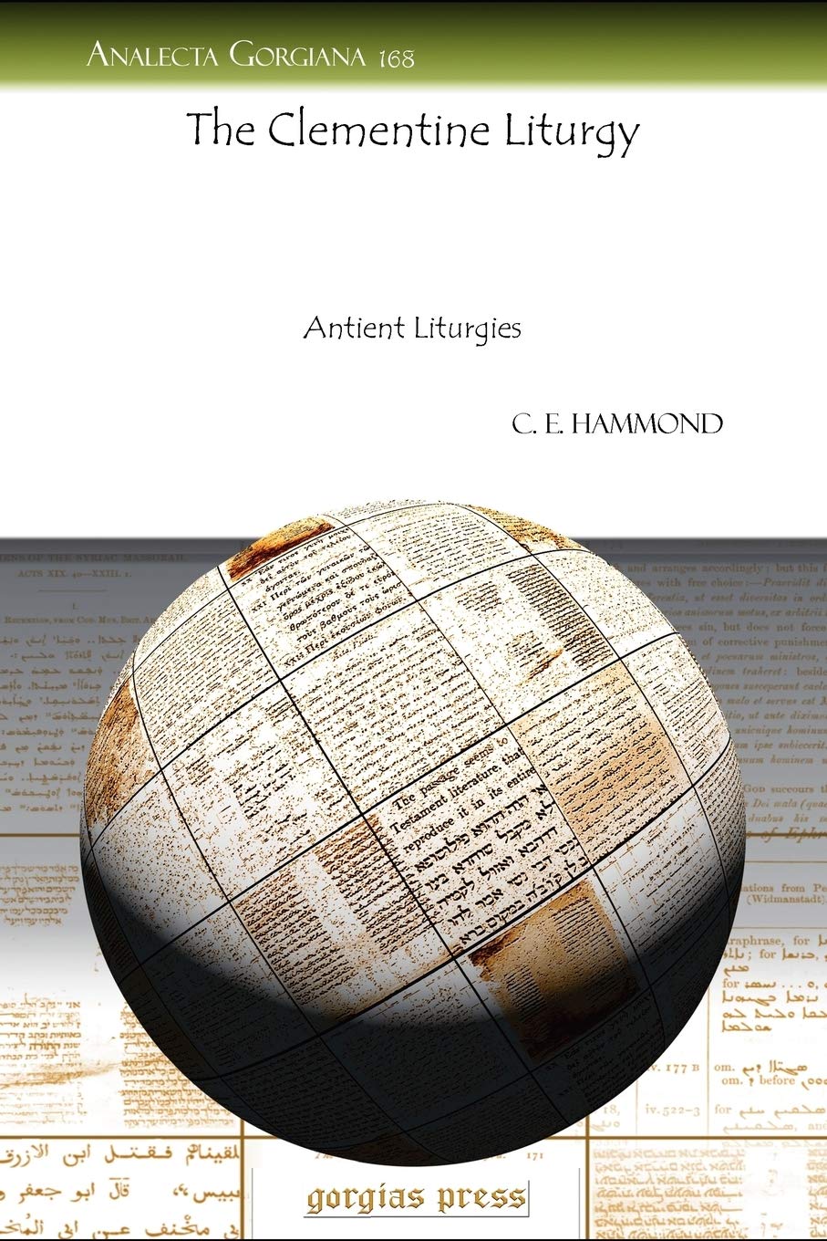 The Clementine Liturgy (Analecta Gorgiana),New