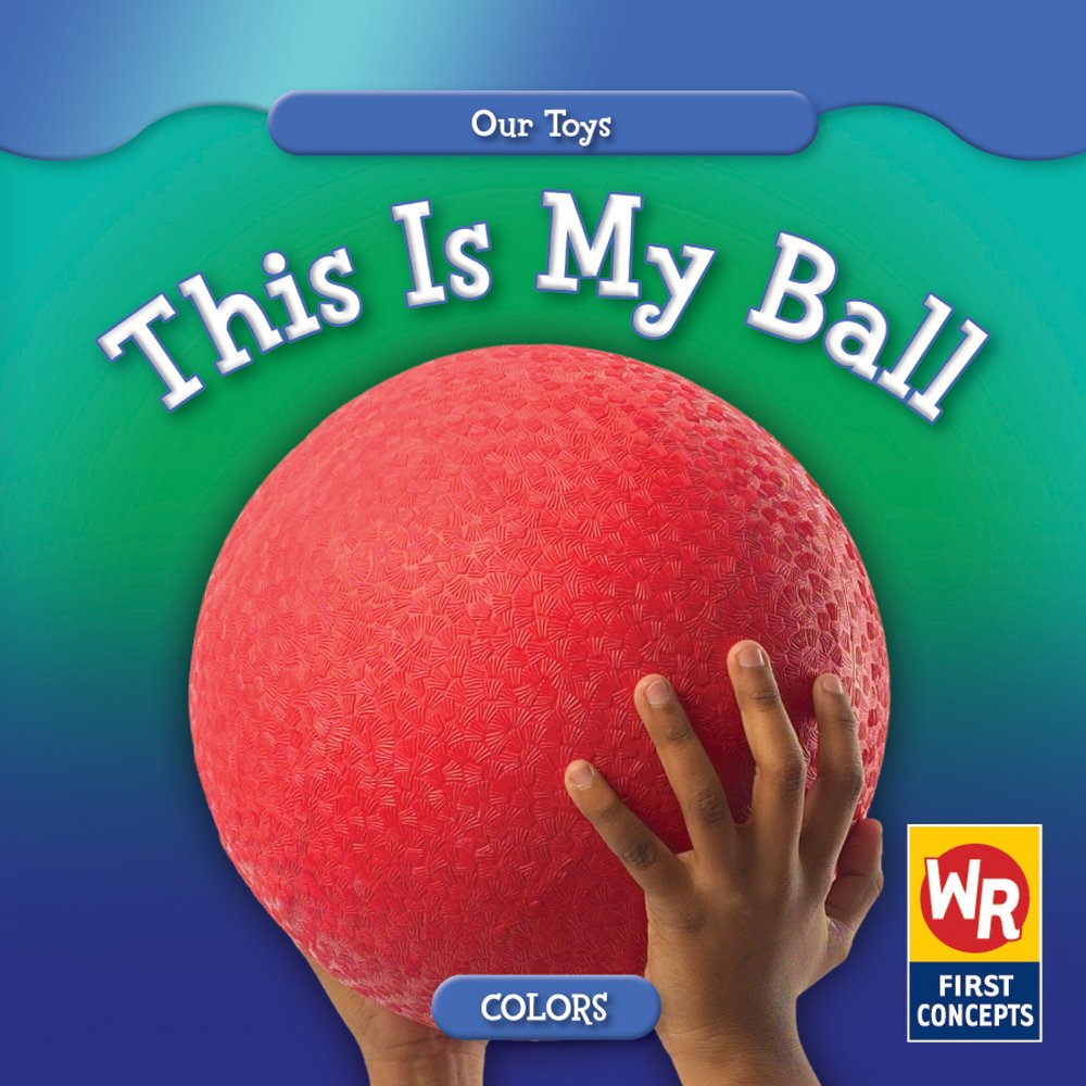 This is My Ball (Our Toys),Used