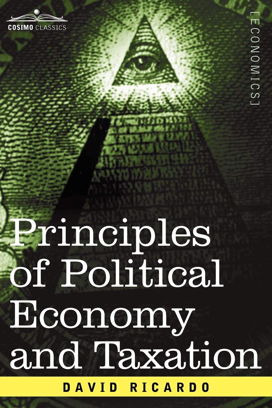 Principles of Political Economy and Taxation,Used