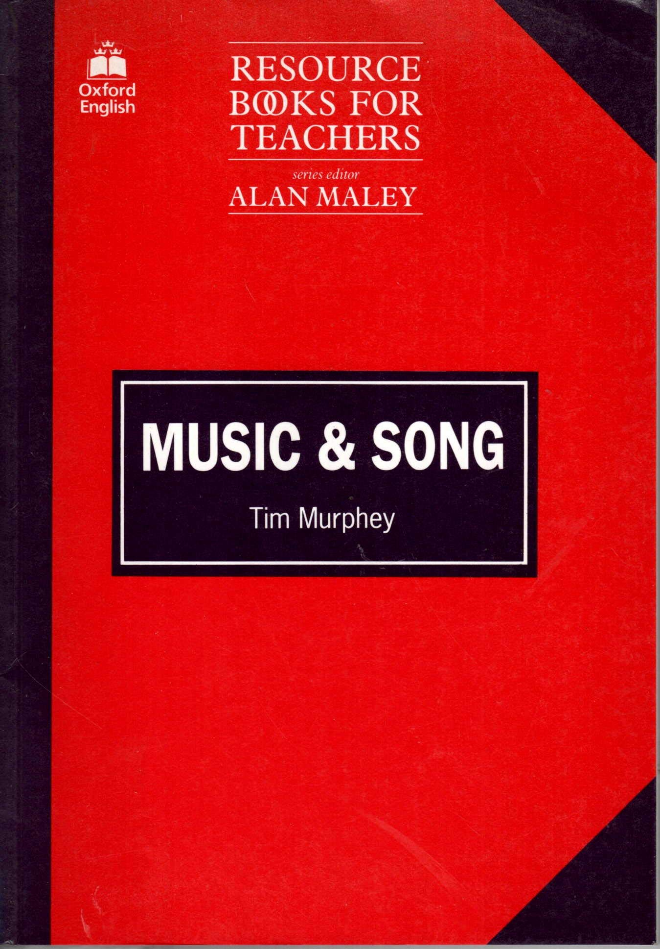 Music & Song (Oxford English Resource Books for Teachers),New