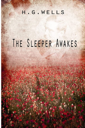 The Sleeper Awakes,Used