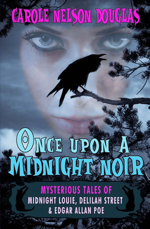 Once Upon a Midnight Noir:: Midnight Louie and Delilah Street stories,Used