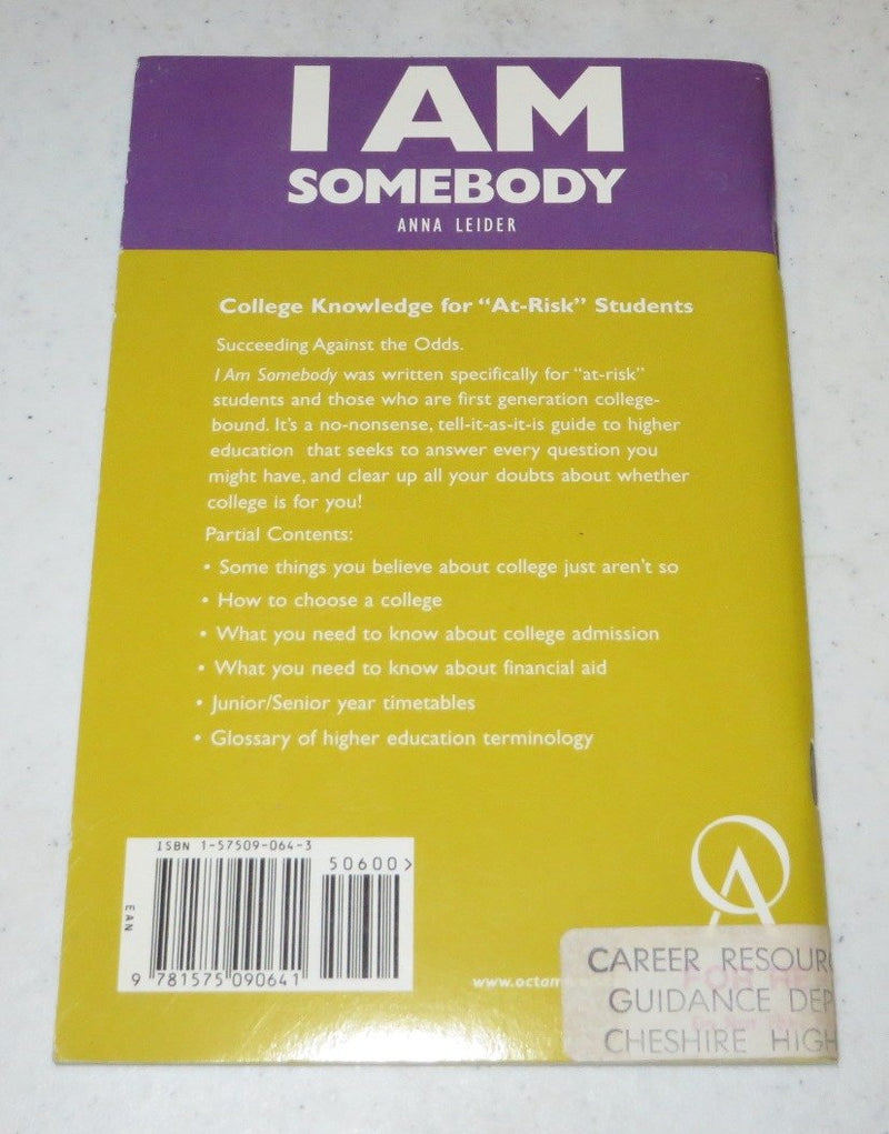 I Am Somebody: College Knowledge for at Risk Students, 16th Edition,Used