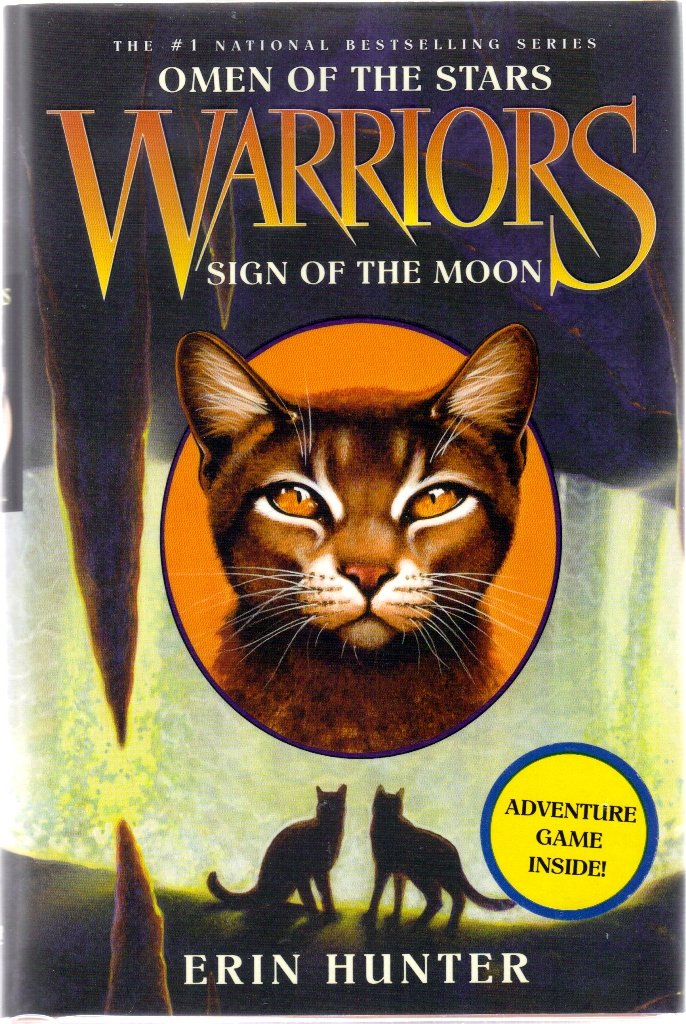 Warriors: Omen Of The Stars #4: Sign Of The Moon
