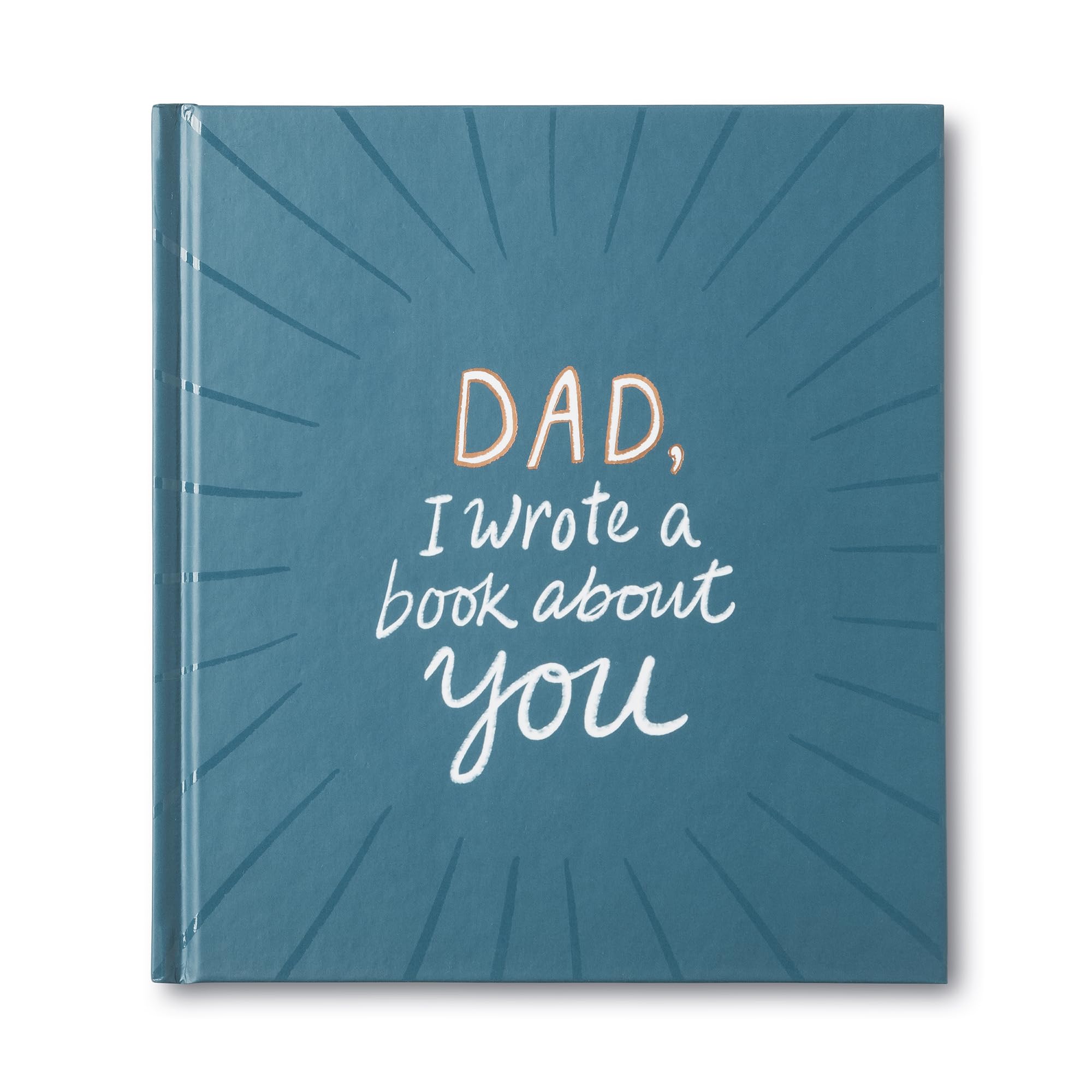 Dad, I Wrote a Book About You,Used
