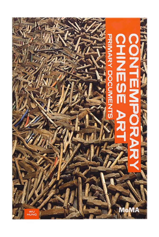 Contemporary Chinese Art: Primary Documents (Moma Primary Documents),New