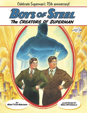 Boys of Steel: The Creators of Superman,Used