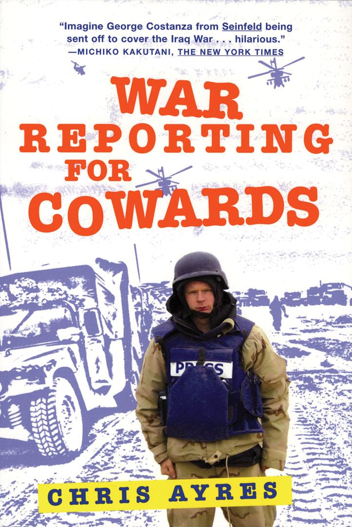 War Reporting for Cowards,Used