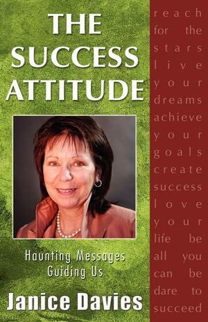 The Success Attitude; Haunting Messages Guiding Us,Used
