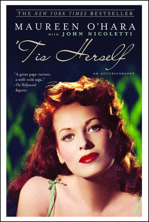 'Tis Herself: An Autobiography,Used