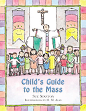 Child'S Guide To The Mass,New