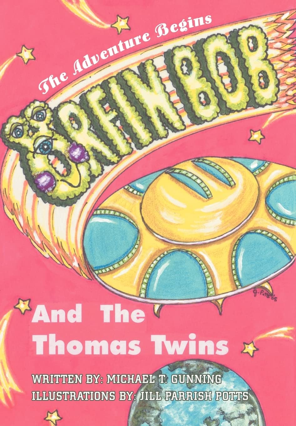 Orfin Bob and the Thomas Twins: The Adventure Begins,Used