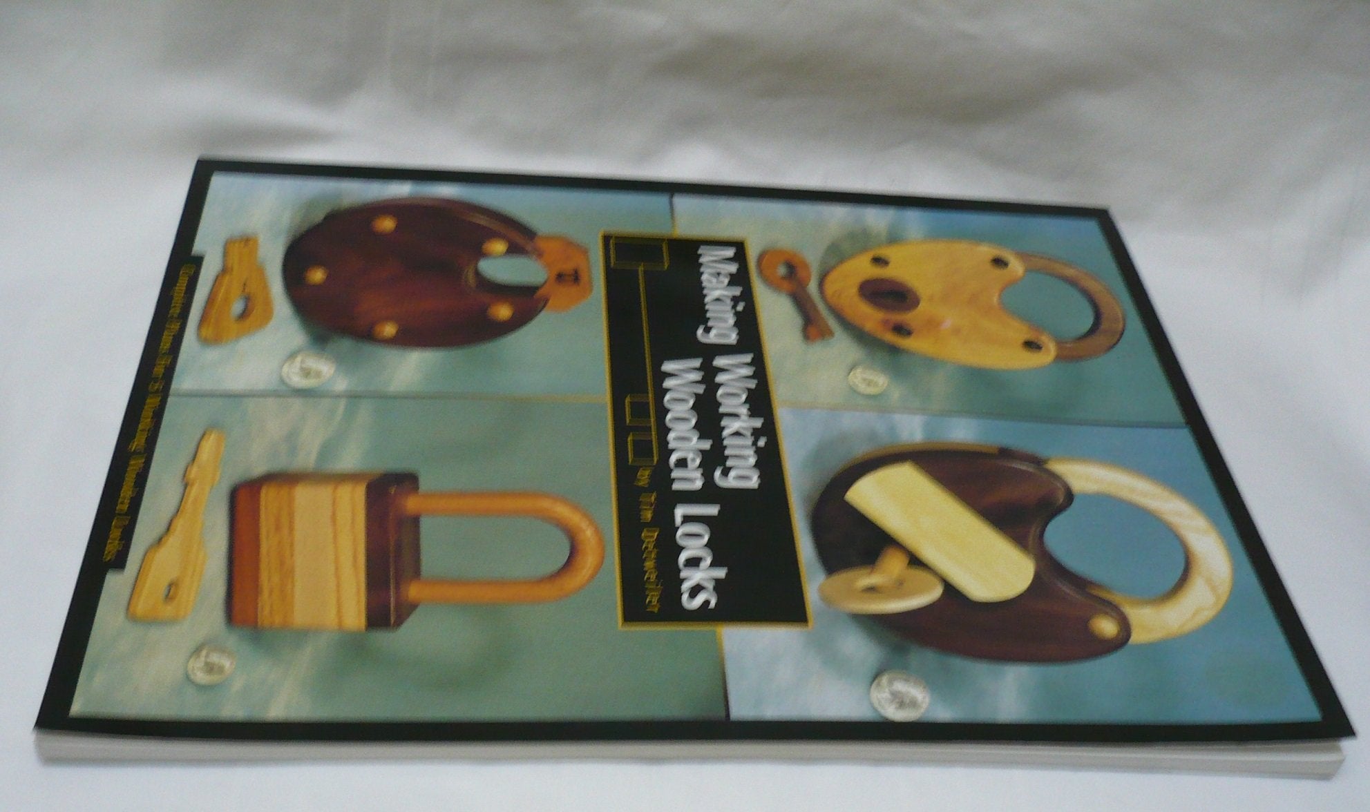 Making Working Wooden Locks (Woodworker'S Library)