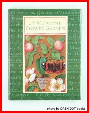 A Medieval Flower Garden,Used