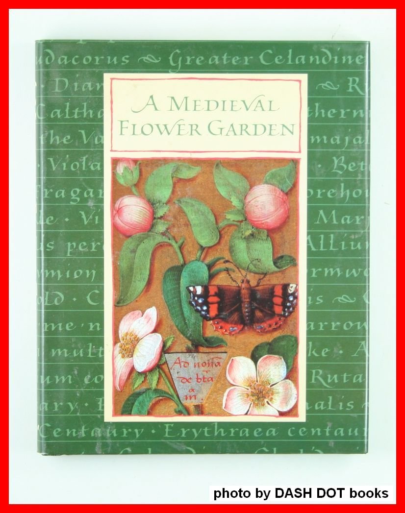 A Medieval Flower Garden,Used