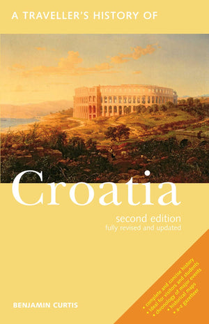 A Traveller's History of Croatia (Interlink Traveller's Histories),Used