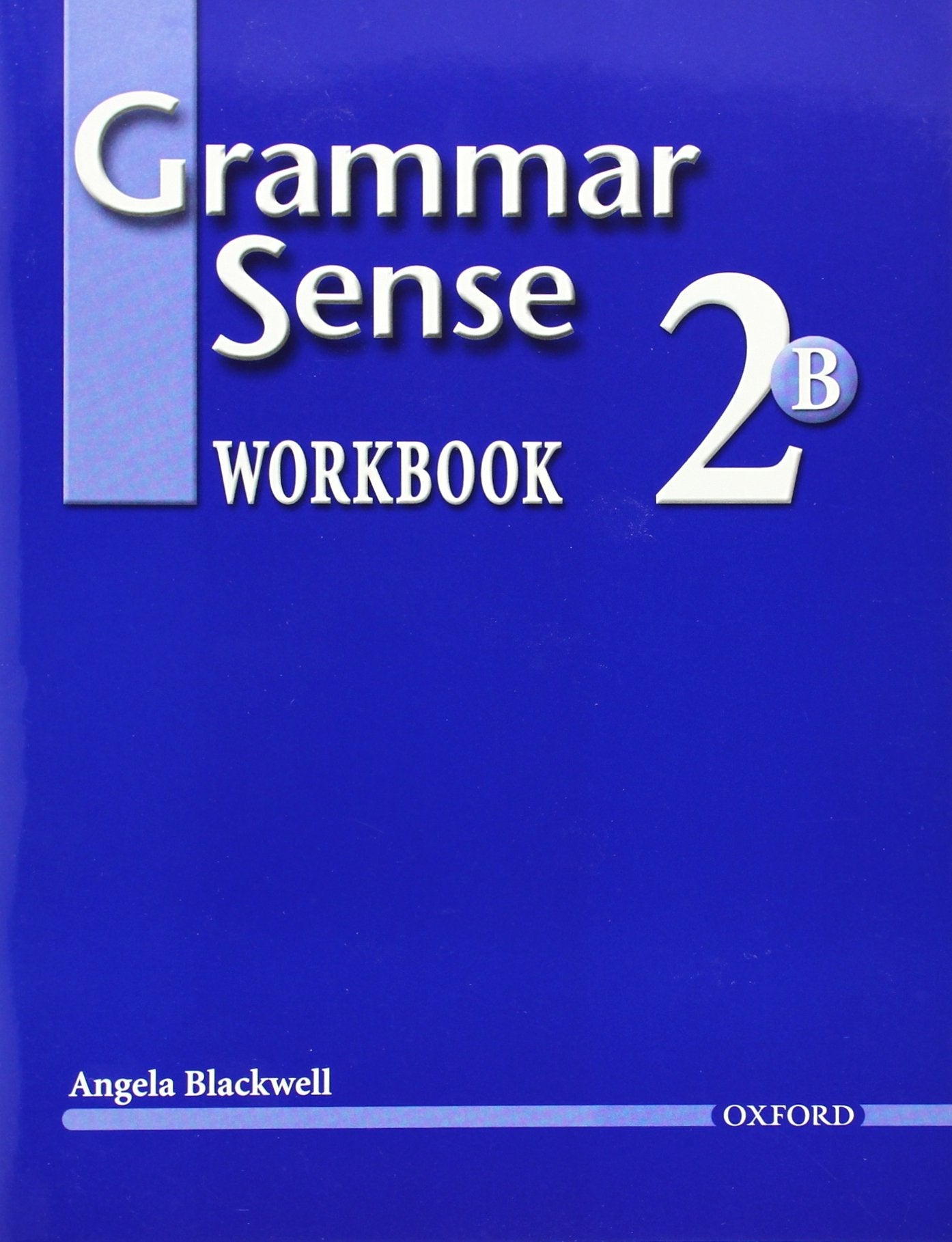 Grammar Sense 2: Workbook 2 Volume B,New