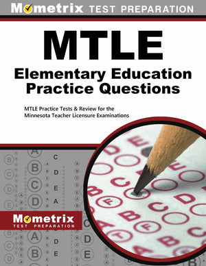 MTLE Elementary Education Practice Questions: MTLE Practice Tests & Review for the Minnesota Teacher Licensure Examinations,Used