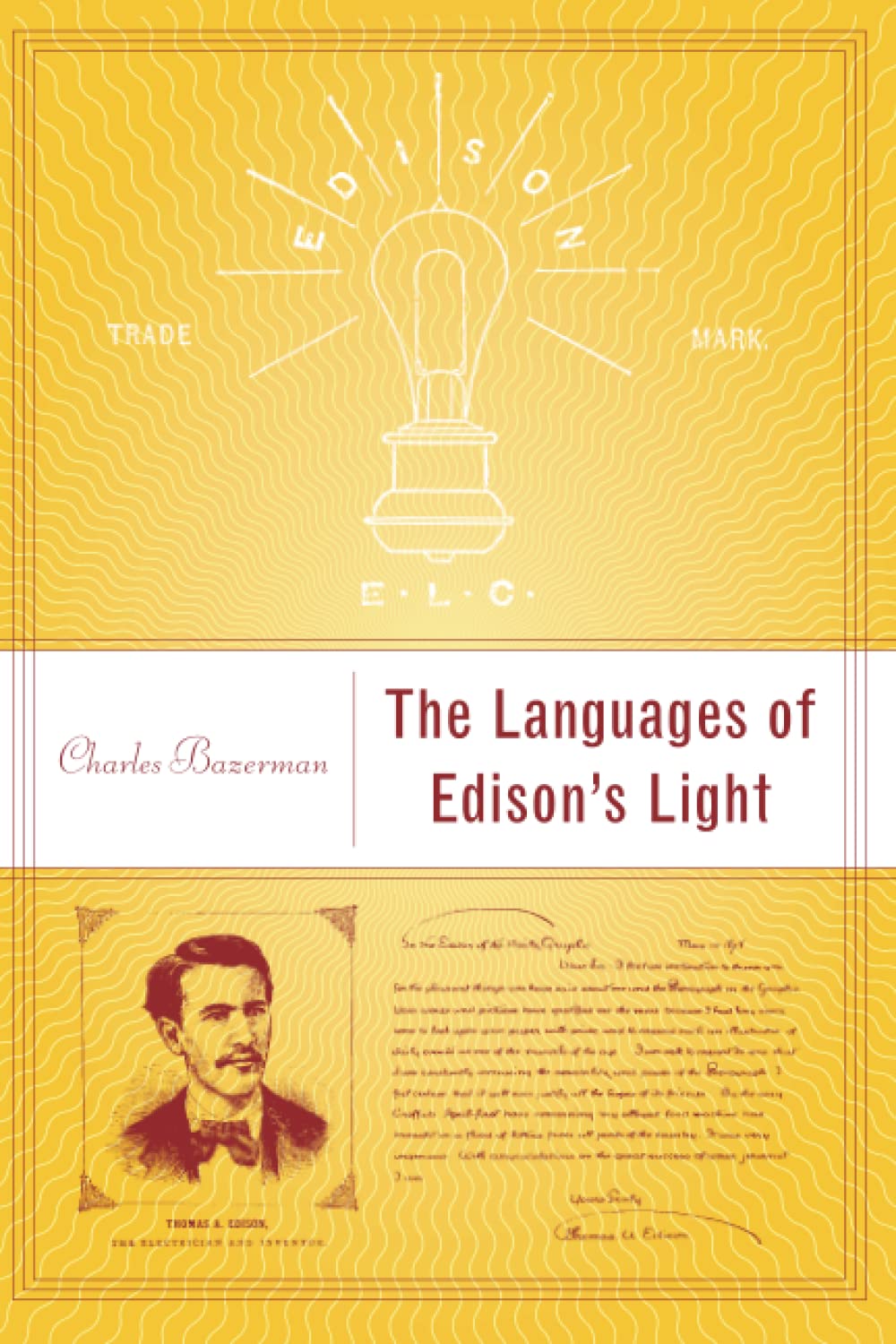 The Languages Of Edison'S Light (Inside Technology) (Inside Technology (Paperback)),New