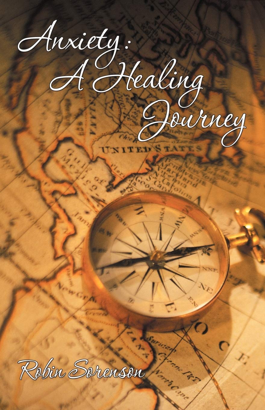 Anxiety: A Healing Journey,Used