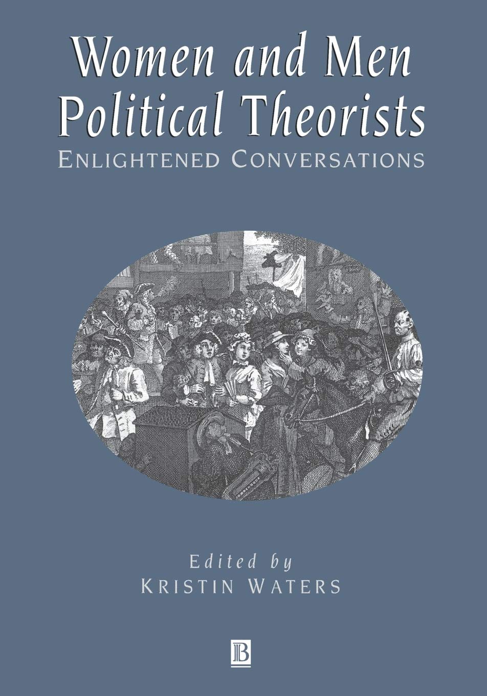 Women and Men Political Theorists: Enlightened Conversations,New
