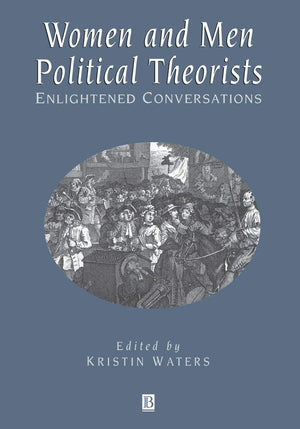Women and Men Political Theorists: Enlightened Conversations,Used