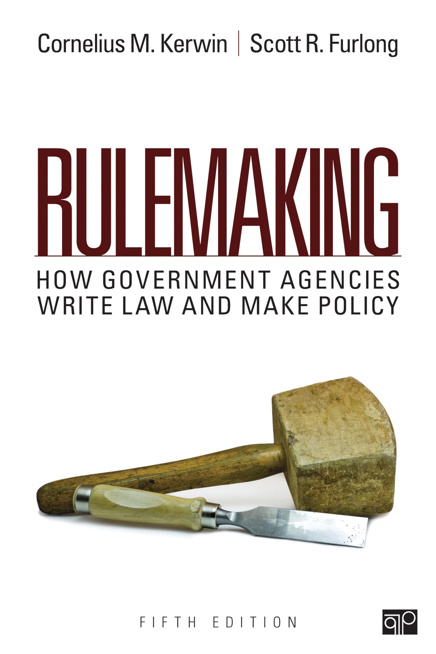 Rulemaking: How Government Agencies Write Law and Make Policy,Used