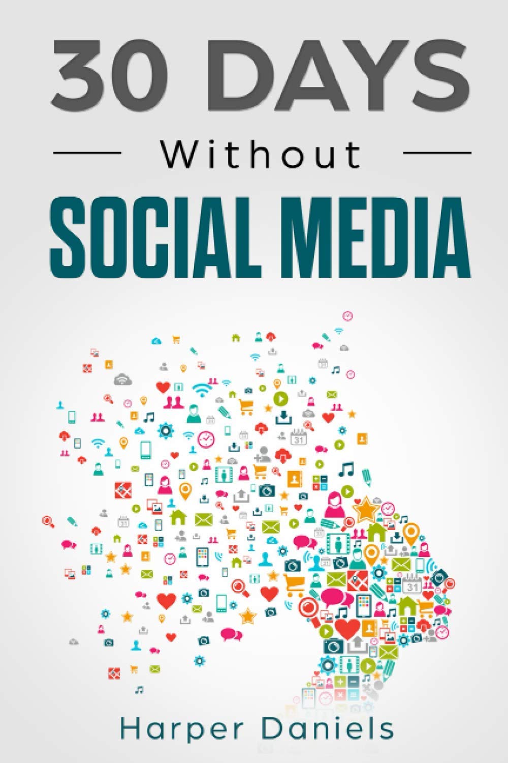 30 Days Without Social Media: A Mindfulness Program with a Touch of Humor (30DaysNow Mindfulness and Meditation Guide Books),Used