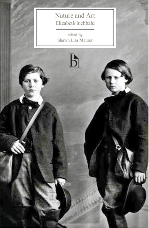 Nature and Art (Broadview Edition),New