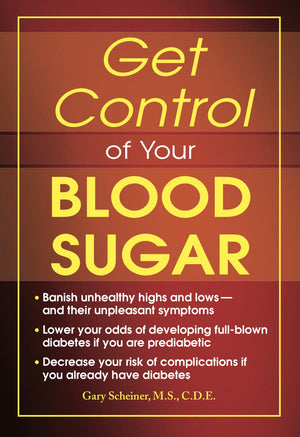 Get Control Of Your Blood Sugar